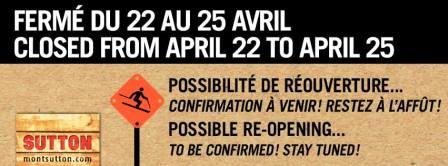 Mont Sutton, possibilité de réouverture pour le 27 avril 2014 Mont Sutton, possibilité de réouverture pour le 27 avril 2014